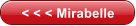 < < < Mirabelle