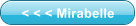 < < < Mirabelle